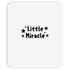 Little Miracle Mousepad