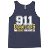 911 dispatcher heroes Tank Top