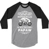 Motorcycles Papaw 3/4 Sleeve Shirt