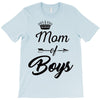 mom of boys T-Shirt