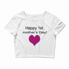 happy mother's day Crop Top