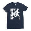new year, new me running fitness Ladies Fitted T-Shirt