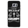 I Am One Blessed Gramps Samsung Galaxy S7