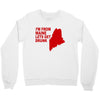 funny maine state Crewneck Sweatshirt