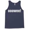 ooowee! Tank Top