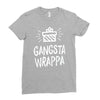 gangsta wrappa Ladies Fitted T-Shirt