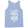 care about pizza and 3 people girls Tank Top
