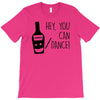 can i dance T-Shirt