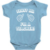 trust me i'm a teacher Baby Onesie