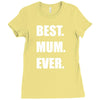 best. mum Ladies Fitted T-Shirt