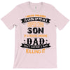 Super Cool Son Of A Freaking Awesome Dad T-Shirt