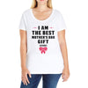 I Am The Best Mother's Day Gift Ever Ladies Curvy T-Shirt
