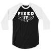 Broke It - Fixed It 3/4 Sleeve Shirt