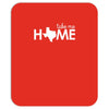 take me home Mousepad