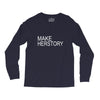 make herstory Long Sleeve Shirts