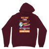 walk away i have anger issues and a serious dislike for stupid people Unisex Hoodie