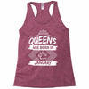 Queens Are Born In January Racerback Tank