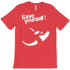 save yourself T-Shirt