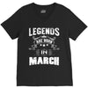 Legends Are Born In March V-Neck Tee