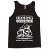 I'm A Boxing Godfather... Tank Top