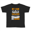 My Son Is Super Awesome His Momma Toddler T-shirt