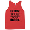 exercise eggs are sides for bacon t shirt funny college tee shirt brea Tank Top