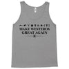 Make Westeros Great Again Tank Top