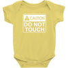 do not touch the belly maternity Baby Onesie
