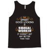 Smart Good Looking Social Worker Doesnt Get Better Than Tank Top