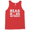 read books not shirts Tank Top