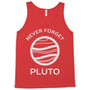 never forget pluto the planet Tank Top