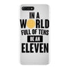 be a eleven iPhone 7 Plus Case