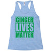 st patrick's day ginger lives matter Racerback Tank