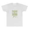 education is important but skiing is importanter All Over Men's T-shirt