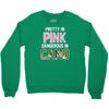 pretty in pink dangerous in camo funny Crewneck Sweatshirt