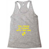 The Force is Strong With This One Racerback Tank