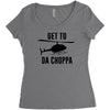 get to da choppa Women's Triblend Scoop T-shirt