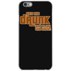 drunk show iPhone 6/6s Case