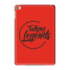 THE LEGENDS iPad Mini 4