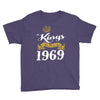 kings are born in 1969 Youth Tee