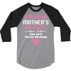 I'm Your Mother's Day Gift Dad Says You're Welcome Baby Girl 3/4 Sleeve Shirt