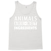 Animals Are Not Ingredients Tank Top