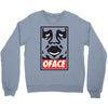 o face Crewneck Sweatshirt