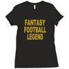 fantasy football legend sunday night football sports league tee shirt Ladies Fitted T-Shirt