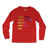 I miss you my heart is empaty wİthout you (2) Long Sleeve Shirts