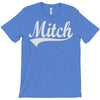 mitch T-Shirt