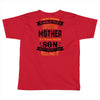 Super Cool Mother Of A Freaking Awesome Son Toddler T-shirt
