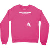 don't look down Crewneck Sweatshirt