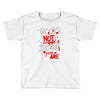 rock's not dead you are Toddler T-shirt