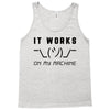 It Works On My Machine Tank Top